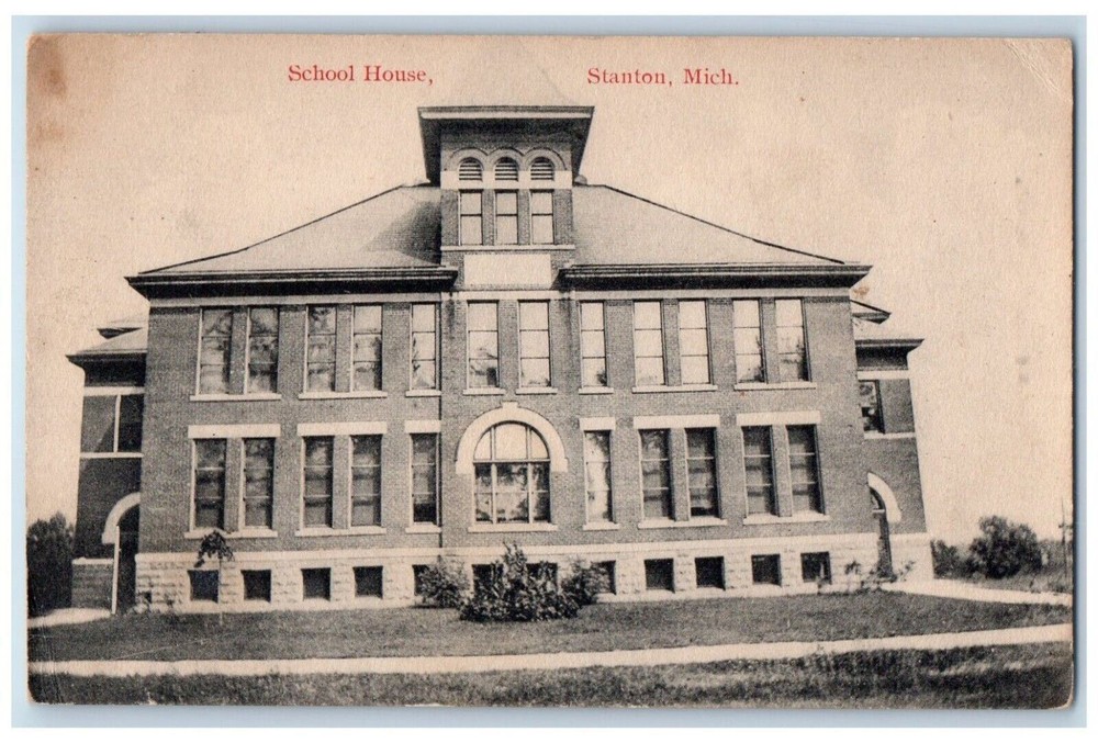 1917 Exterior View School House Building Stanton Michigan MI Vintage Postcard