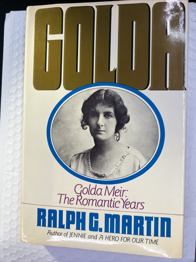 Golda Meir Romantic Years Hardcover Ralph G. Martin 1988 Israel Prime Minster A9