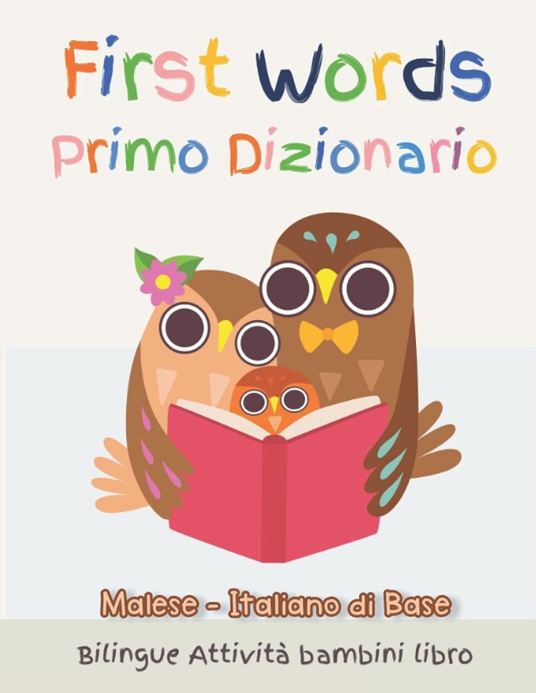 Krista K Stewar First Words Primo Dizionario Malese-Ital (Paperback) (UK IMPORT)All Tariffs and Duties included - no additional charges