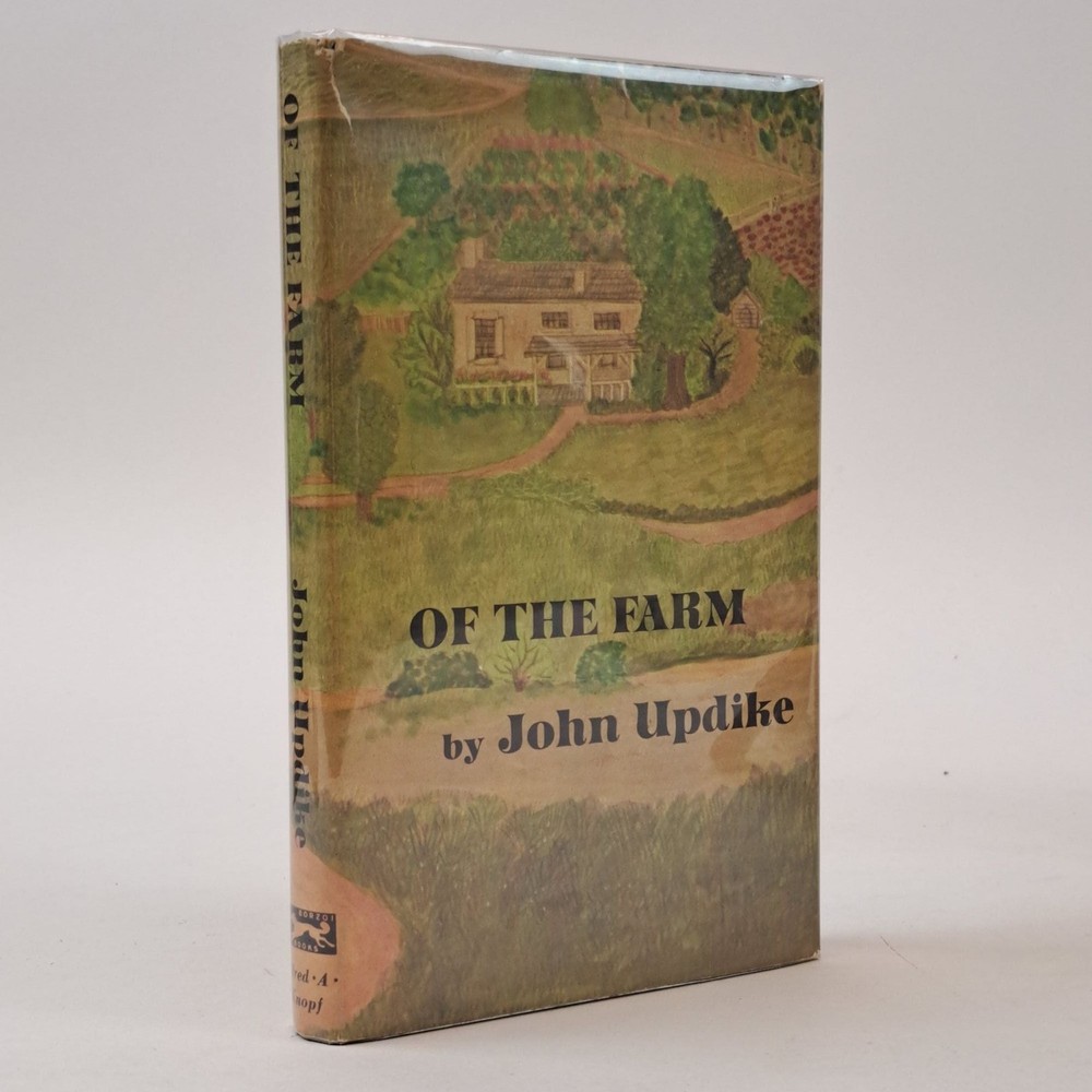 John Updike / OF THE FARM Inscribed Signed 1st Edition 1965