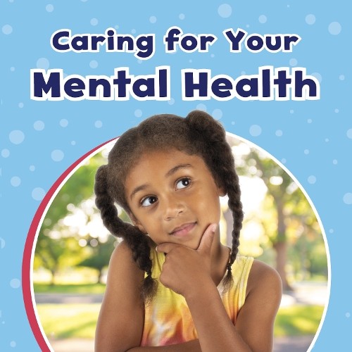 Mari Schuh Caring For Your Mental Health (Hardback) (UK IMPORT)All Tariffs and Duties included - no additional charges