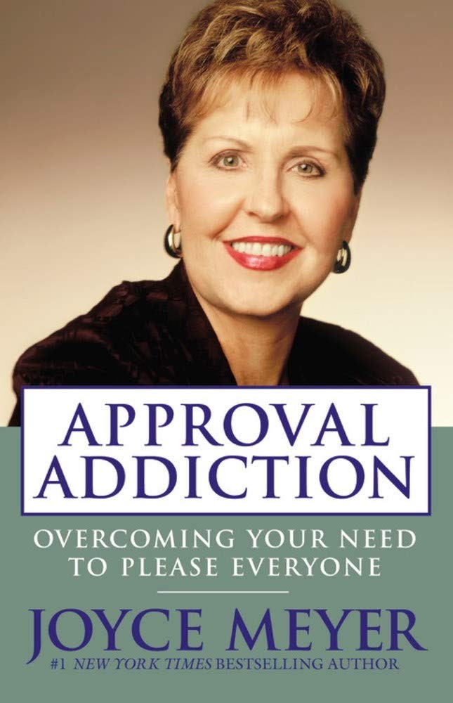 Approval Addiction - paperback Meyer, Joyce