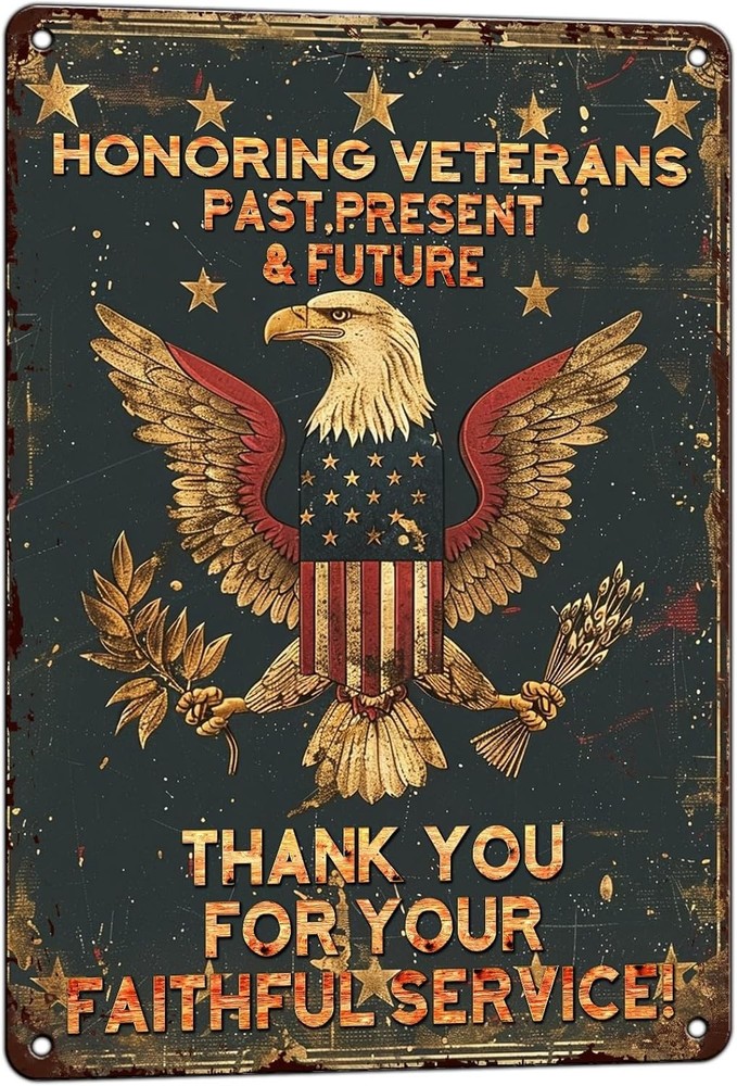 Military Veterans Day Army Honoring Our Tin Metal Signs Home Décor 8x12