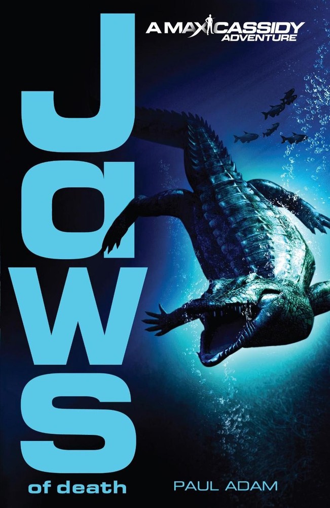 Jaws of Death - Max Cassidy 2 by Paul Adam (English) Paperback Book