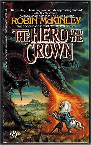 The Hero and the Crown - Paperback, by McKinley Robin - Acceptable n