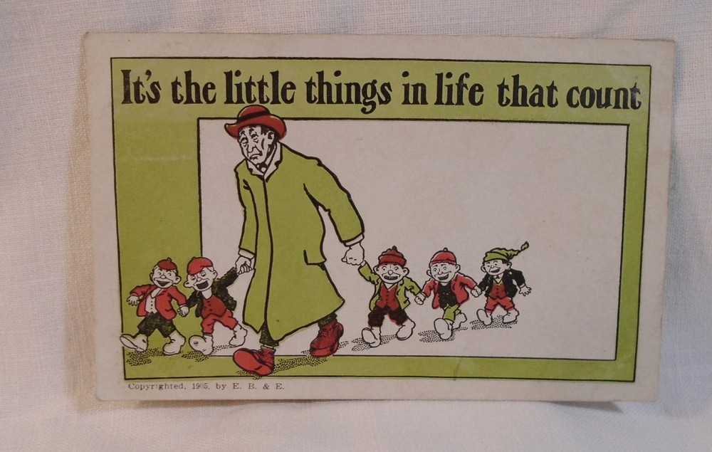 It's The Little Things In Life That Count Antique Postcard E.B. & E. 1905