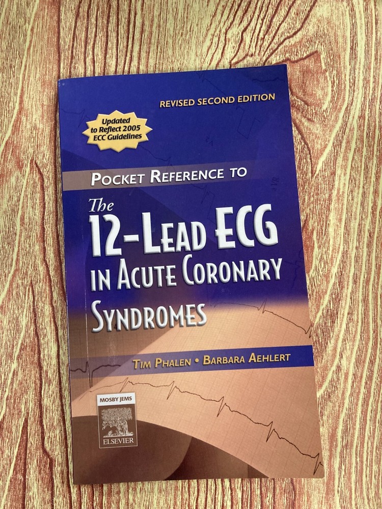 Pocket Reference to the 12-Lead ECG in Acute Coronary Syndromes (Paperback)