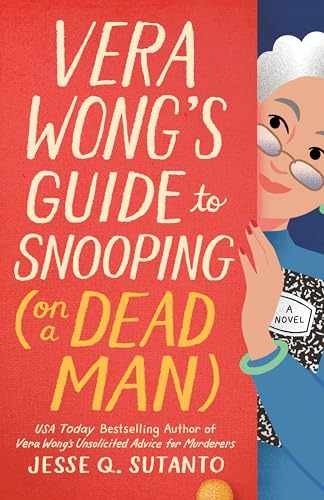 Vera Wong's Guide to Snooping (on a - Paperback, by Sutanto Jesse Q. - Very Good