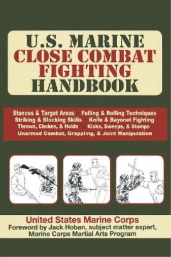 United States Marine Corp U.S. Marine Close Combat Fighting Handboo (Paperback)Another great item from Rarewaves USA | Free delivery!