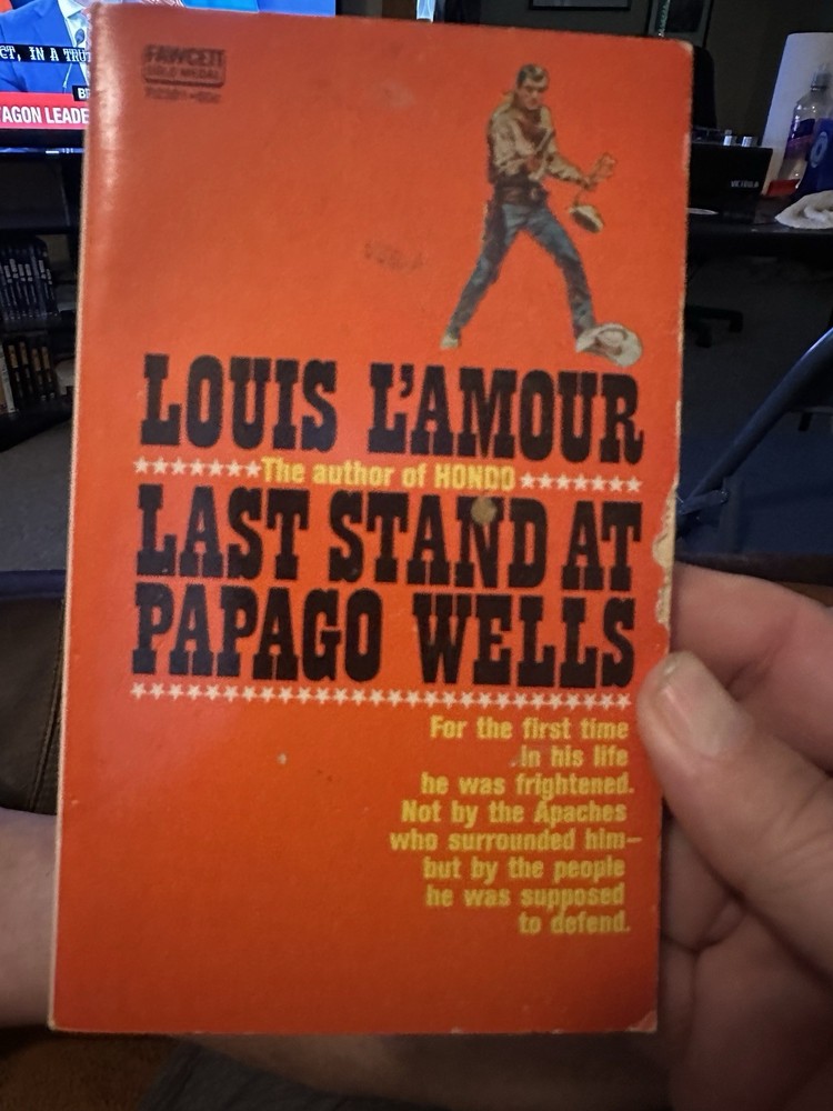 Louis L'Amour Vintage Western Fiction Book Last Stand At Papago Wells 1957