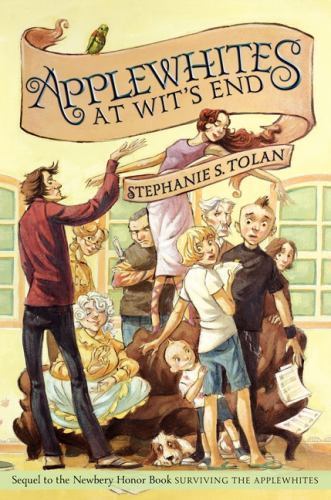 Applewhites at Wit's End by Tolan, Stephanie S., Good Book