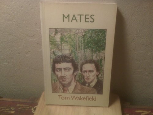 Mates by Wakefield, Tom Paperback Book The Fast Free ShippingFREE US DELIVERY | ISBN: 0907040241 | Quality Books