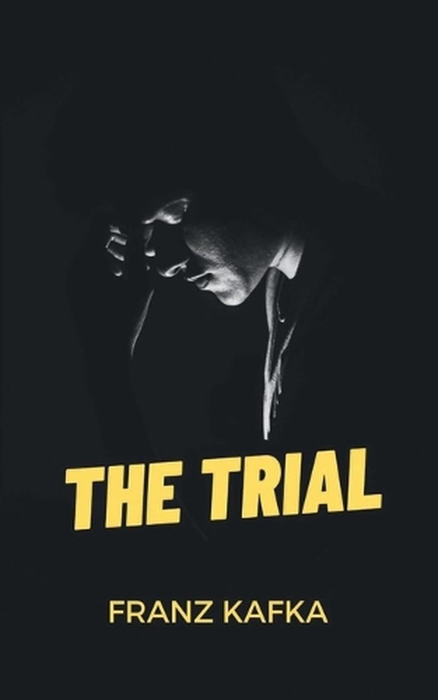 The Trial by Franz Kafka Paperback Book