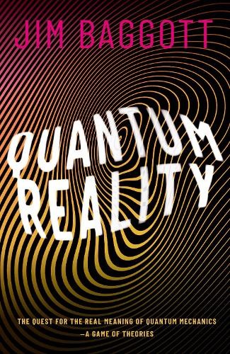 Jim Baggott Quantum Reality (Hardback)Another great item from Rarewaves USA | Free delivery!