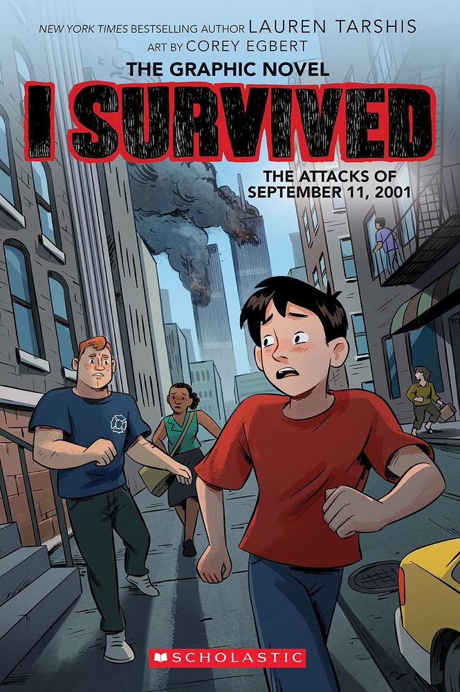 I Survived the Attacks of September 11, 2001 (I Survived Graphic Novel #4) -...