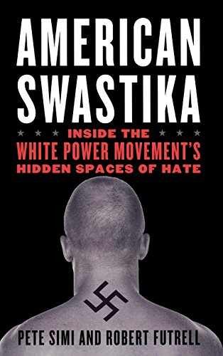 American Swastika: Inside the - Hardcover, by Simi Pete; Futrell - Acceptable