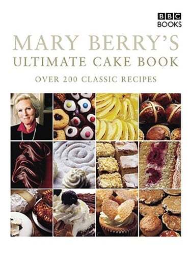 Mary Berry's Ultimate Cake Book by Dr. Berry, Mary: Used