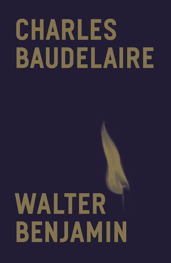 Charles Baudelaire: a Lyric Poet in the Era of High Capitalism (Verso Classics)