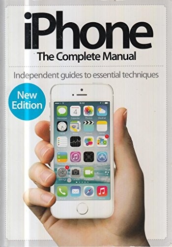 iPhone The Complete Manual Revised Edition by Imagine Publishing Book The FastFREE US DELIVERY | ISBN: 1910155349 | Quality Books