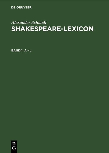 Alexander Schmidt A - L (Hardback)