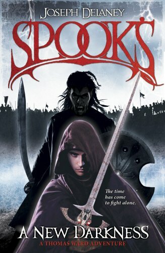 Spook's: A New Darkness By Joseph Delaney