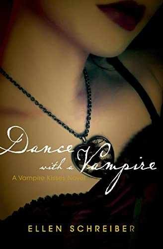 Dance with a Vampire (Vampire - Paperback, by Schreiber Ellen - Acceptable