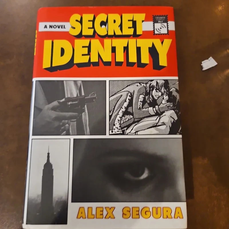 Secret Identity : A Novel by Alex Segura (2022, Hardcover)