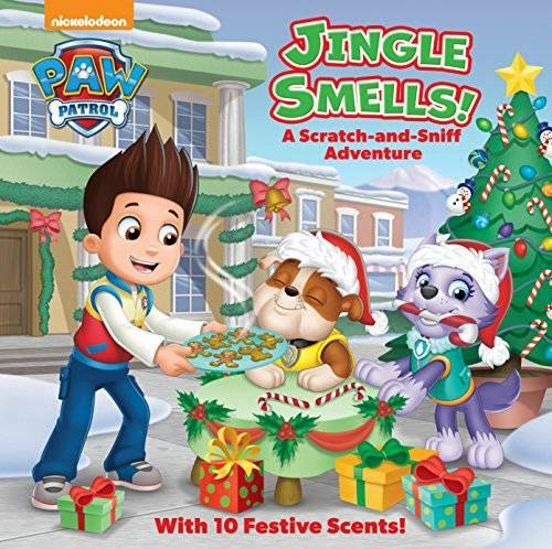 Jingle Smells!: A Scratch-and-Sniff Adventure (PAW Patrol) - Paperback - GOOD