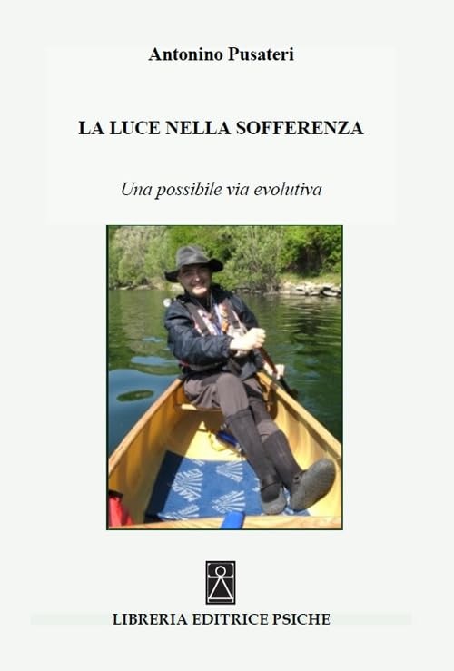 Antonino Pusate La Luce nella sofferenza. Una possibile via evoluti (Paperback)Another great item from Rarewaves USA | Free delivery!