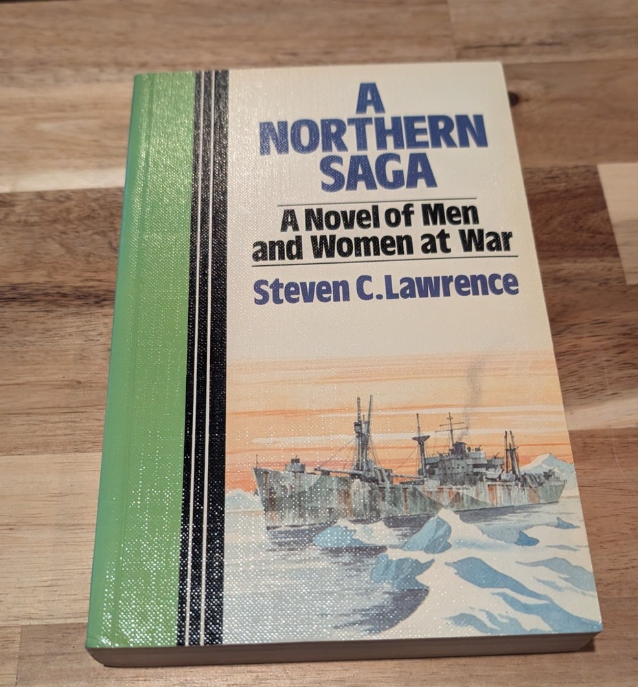A Northern Saga By Steven C Lawrence Paperback Novel Large Print Book