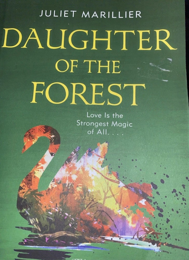 Daughter of the Forest Book 1 Sevenwaters Juliet Marillier Paperback
