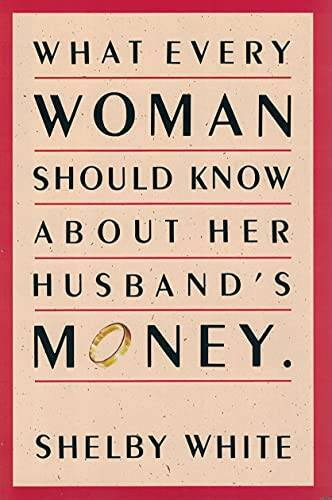 What Every Woman Should Know about Her Husbands Money - Hardcover - GOOD