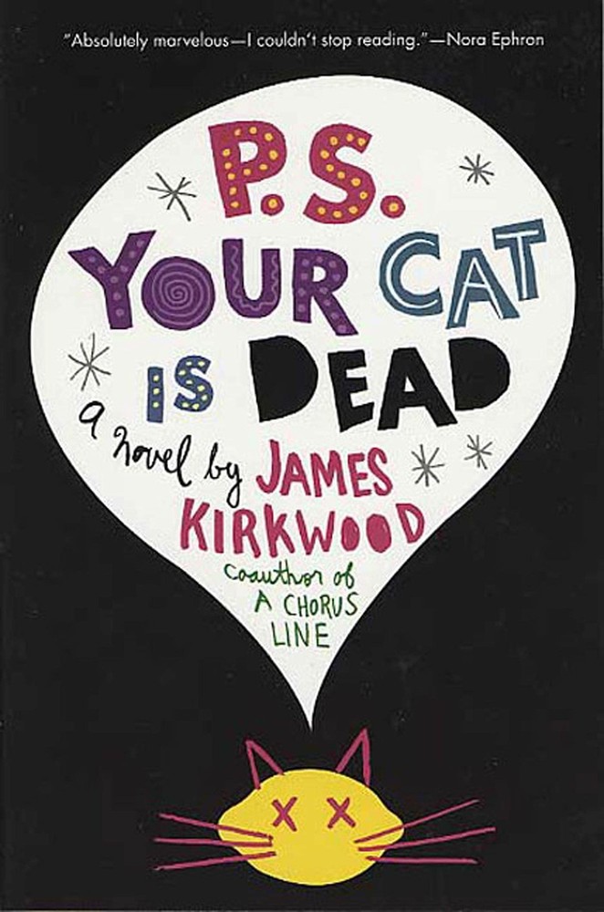 P.S. Your Cat Is Dead: A Novel by Kirkwood