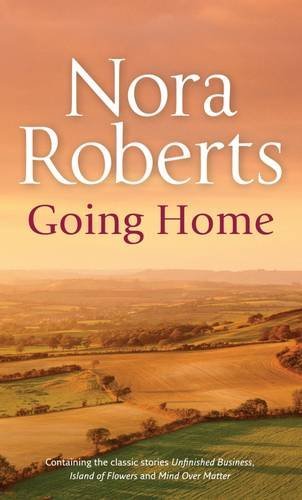 Going Home (Silhouette Single Title) By Nora Roberts