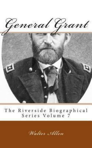 General Grant, Paperback by Allen, Walter, Brand New, Free shipping in the US