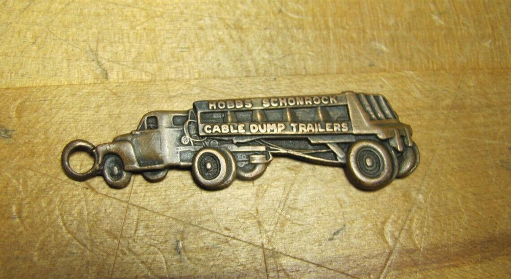 HOBBS SCHONROCK CABLE DUMP TRAILERS Old Copper/Bronze Figural Truck Fob