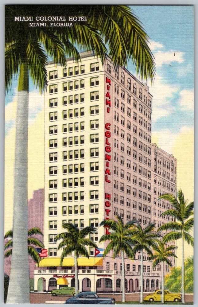 Vtg Linen Postcard Colonial Hotel Miami, FL 1940s