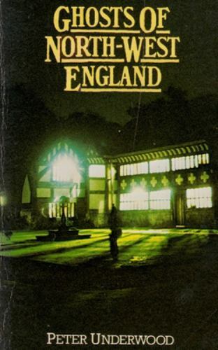 Ghosts of North-West England by Underwood, Peter, Like New Used, Free shippin...