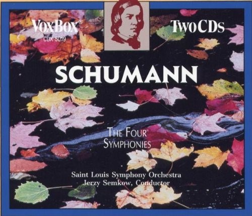 Robert Schumann [Composer]; Jerzy , Schumann The Four Symphonies, audioCD