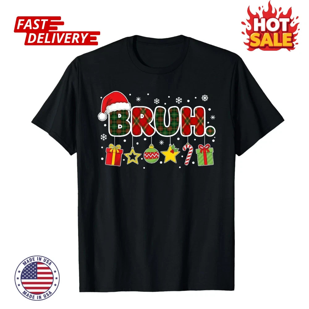 Merry Christmas Bruh Bro Meme Funny Cool Xmas Unisex Inspired Graphic TShirt NEW