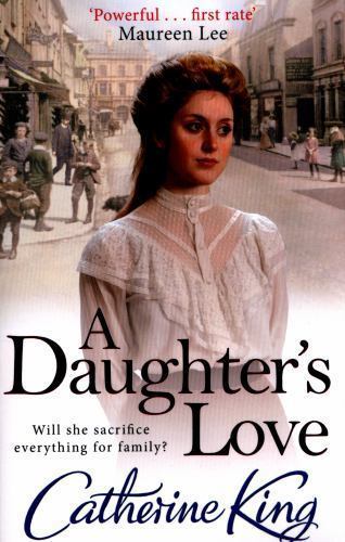 Daughter's Love, Paperback by King, Catherine, Brand New, Free shipping in th...