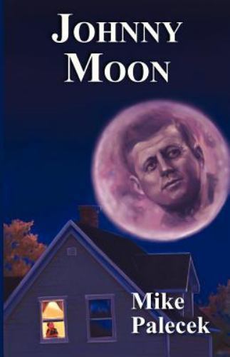 Johnny Moon by Palecek, Mike, Like New Used, Free shipping in the US