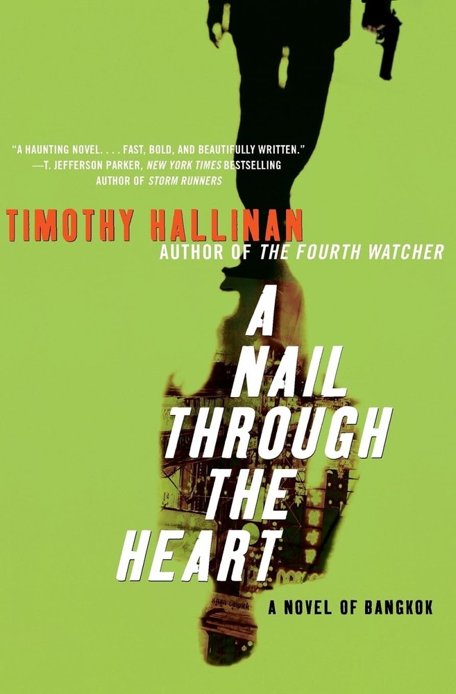 A Nail Through the Heart: A Novel of Bangkok – A Gripping American Expat Thrille