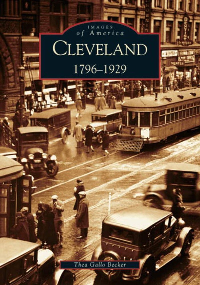 NEW Arcadia Publishing Cleveland, OH 9780738532677 Images of America Trade Paper