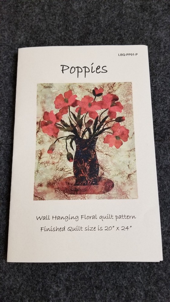 POPPIES Quilt Pattern Floral Wall Hanging by Laundry Basket Quilts E Sitar UNCUT