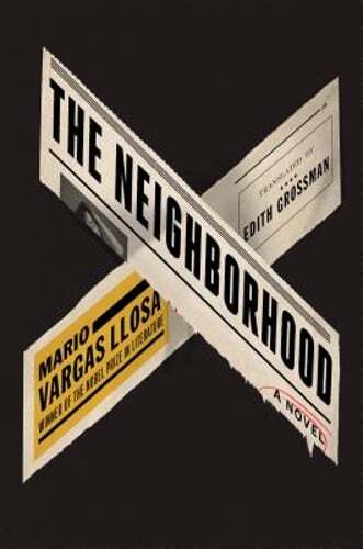 The Neighborhood by Mario Vargas Llosa: Used