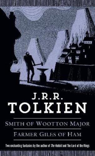J.R.R. Tolkien Smith of Wootton Major & Farmer Giles of Ham (Paperback)Another great item from Rarewaves USA | Free delivery!