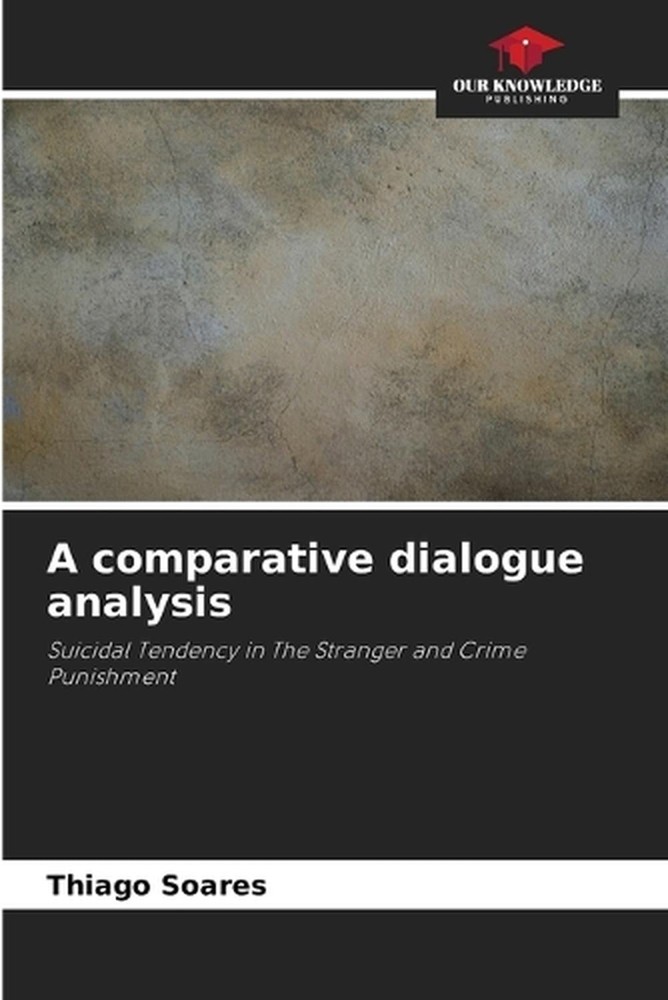 A comparative dialogue analysis by Thiago Soares Paperback Book