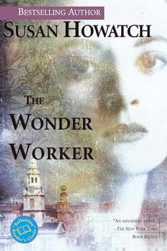 The Wonder Worker: A Novel (St. - Paperback, by Howatch Susan - Very Good