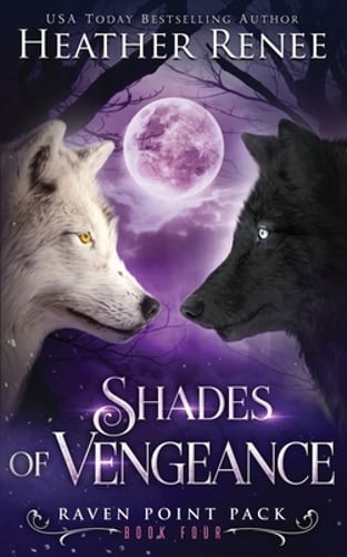 Shades of Vengeance by Heather Renee: New
